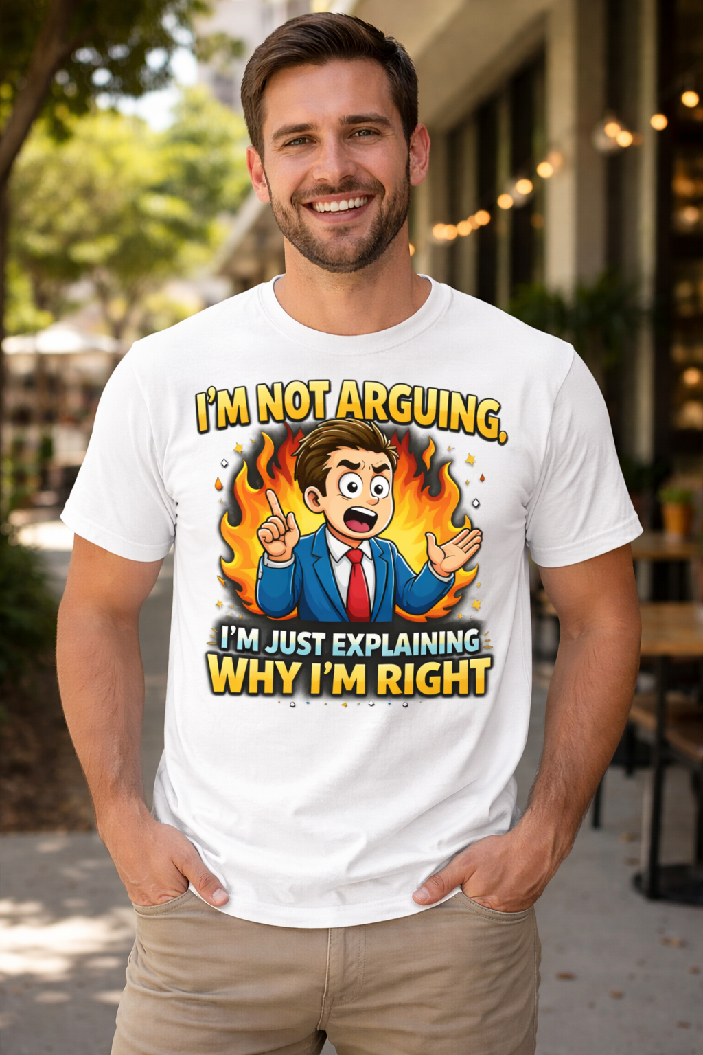 I’m Not Arguing, I’m Just Explaining Why I’m Right Funny Graphic T-Shirt
